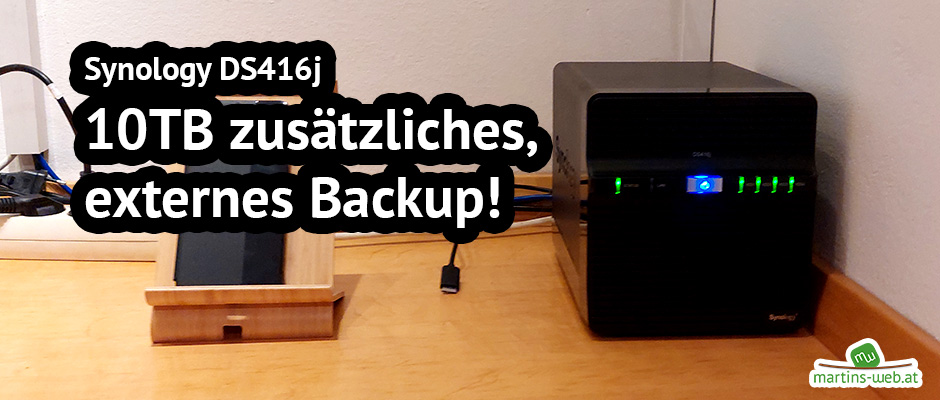 Synology DS416j als zusätzliches Backup